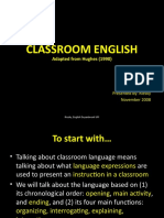 Classroom English: Adapted From Hughes (1990)