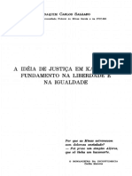 A Ideia de Justiça em Kant Seu Fundamento Na Liberdade e Na Igualdade by Joaquim Carlos Salgado