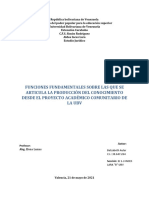 Funciones Fundamentales Sobre Las Que Se Articula La Producción Del Conocimiento Desde El Proyecto Académico Comunitario de La Ubv