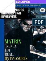 A Matrix e as Agendas Alienígenas que Manipulam a Humanidade