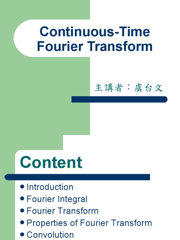 Continuous-Time Fourier Transform Guide | PDF | Fourier Transform ...