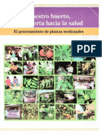 Nuestro Huerto, Una Puerta Hacia La Salud. El Procesamiento de Plantas Medicinales