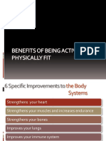 Benefits of Being Physically Fit