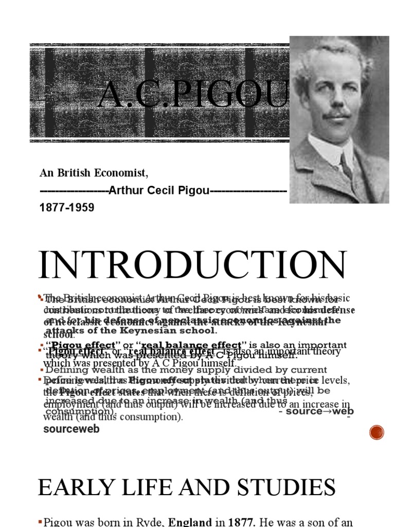 A.C.Pigou An British Economist, Arthur Cecil Pigou 18771959 PDF