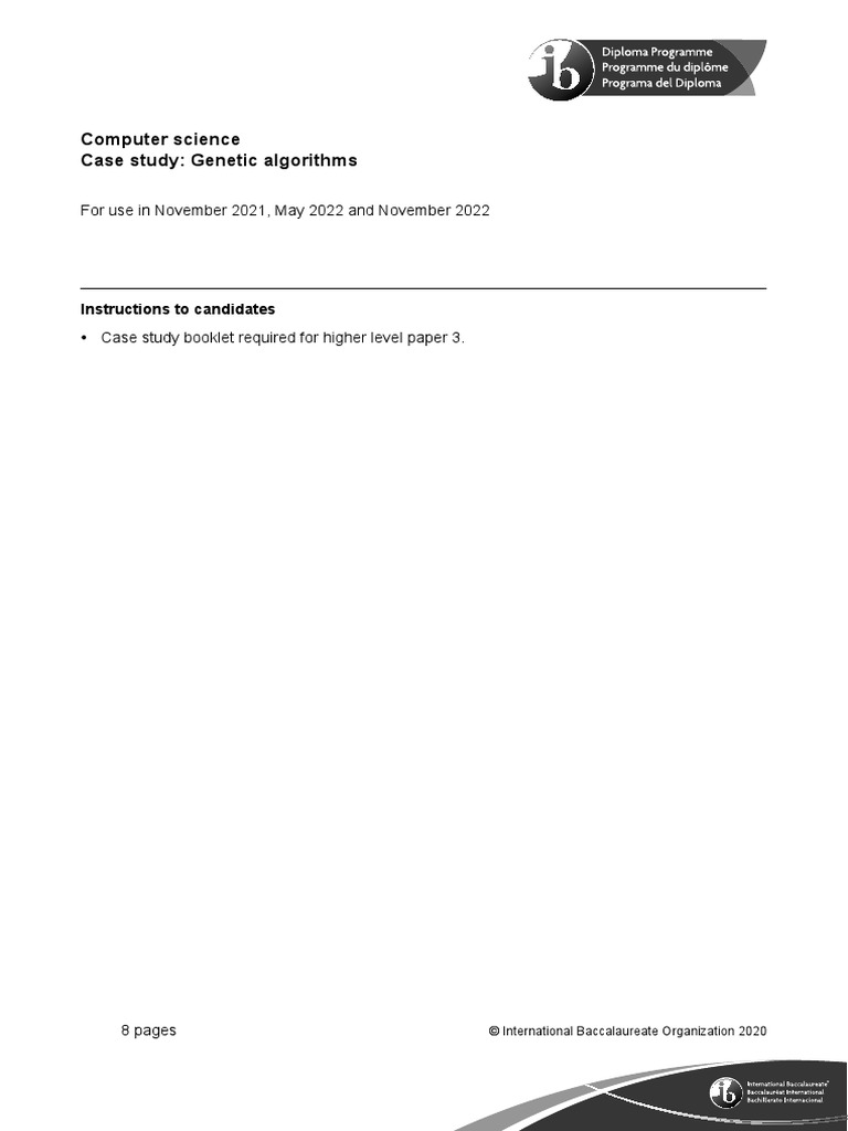 Computer Science Case Study: Genetic Algorithms: Instructions To ...