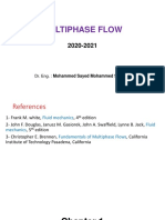 Multiphase Flow: Dr. Eng.: Mohammed Sayed Mohammed Soliman