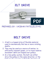 Belt Drive: Prepared By: Vaibhav Patel (El10-41)