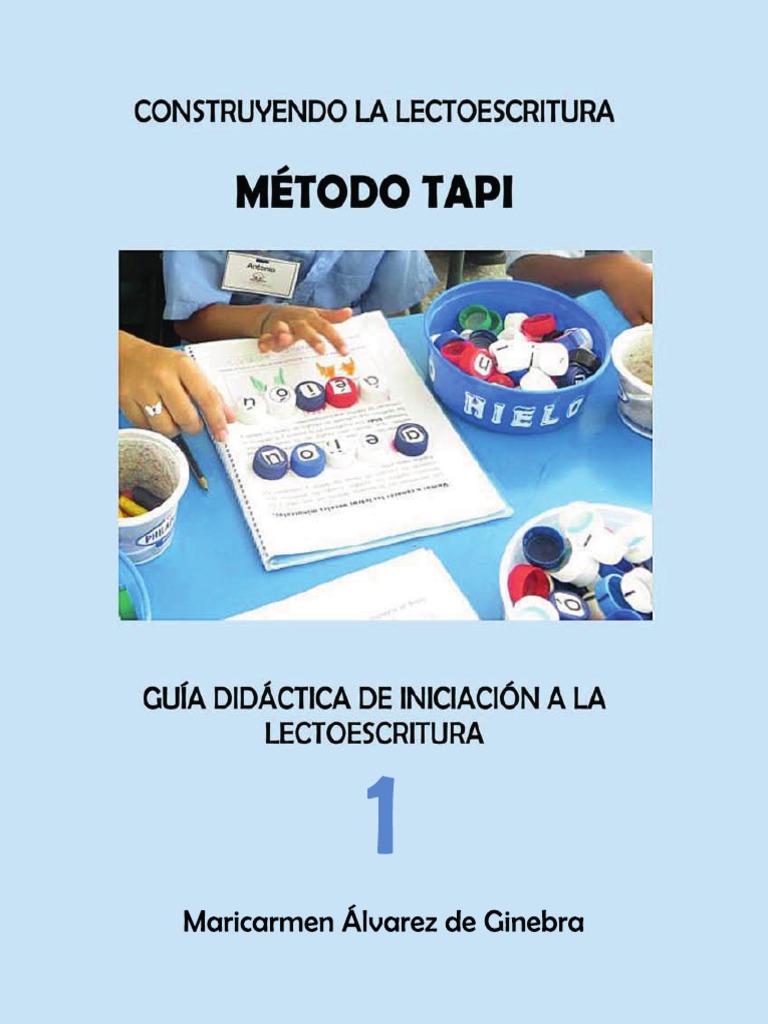 Tomo 1 Completo Metodo Tapi Aprendiendo A Leer | PDF | El plastico ...