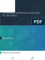 Module 4 - Decreasing Maintenance and Costs - Go Serverless