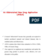 An Abbreviated New Drug Application (ANDA)