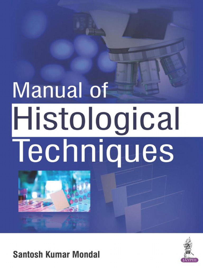 Manual of Histological Techniques PDF Fixation (Histology) Histology
