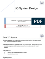 Basic I/O System Design: Department of Computer Science & Engineering BRAC University