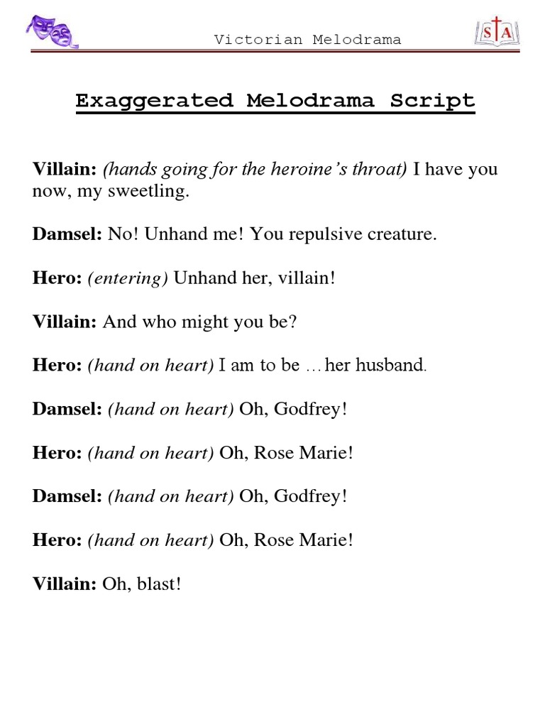 Exaggerated Melodrama Script | PDF