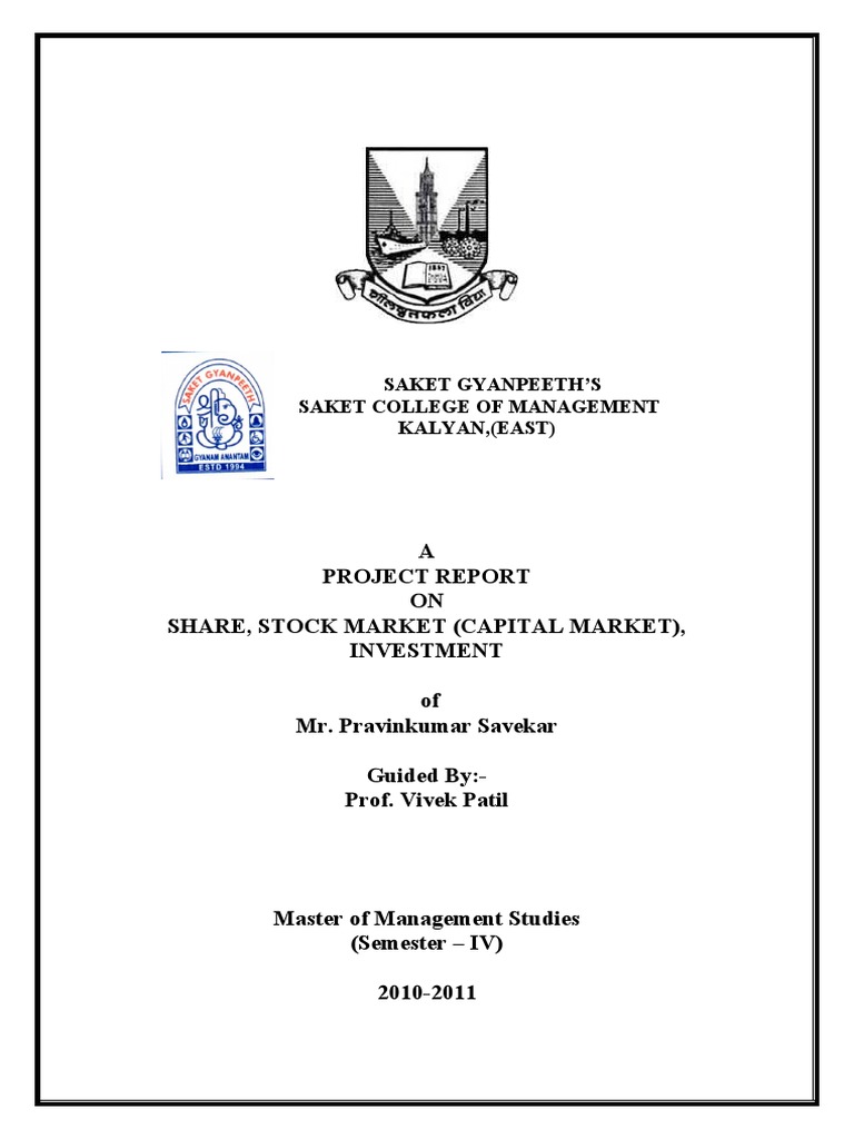 A Project Report ON Share, Stock Market (Capital Market), Investment of ...