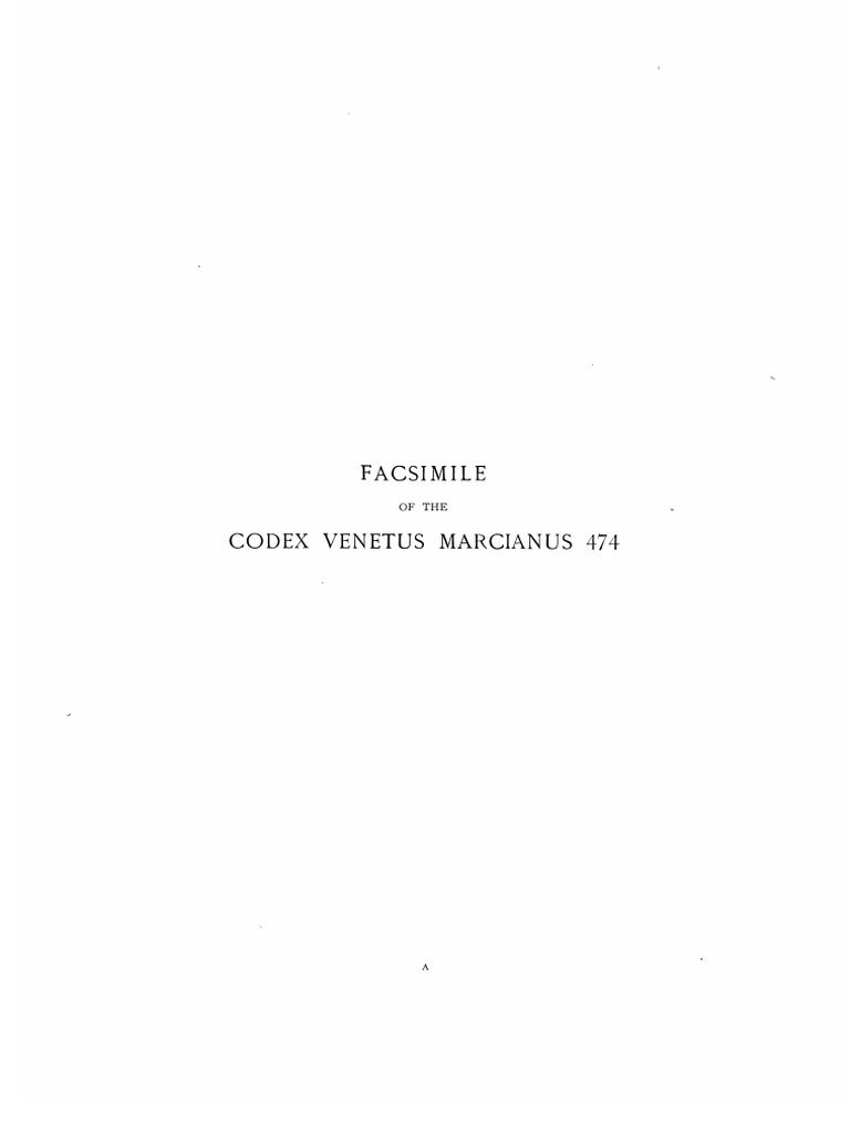 Allen, Th.W. & White, J.W., Facsimile of The Codex Venetus Marcianus 474,  London and Boston, 1902 | PDF | Manuscript | Textual Criticism