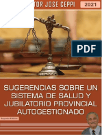 Sugerencias Sobre Un Sistema de Salud y Jubilatorio Provincial Autogestionado - Segunda Edición