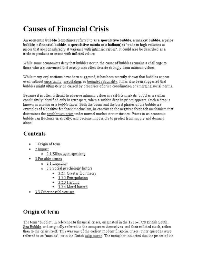 Causes of Financial Crisis Bubble, A Financial Bubble, A Speculative Mania or A Balloon) Is