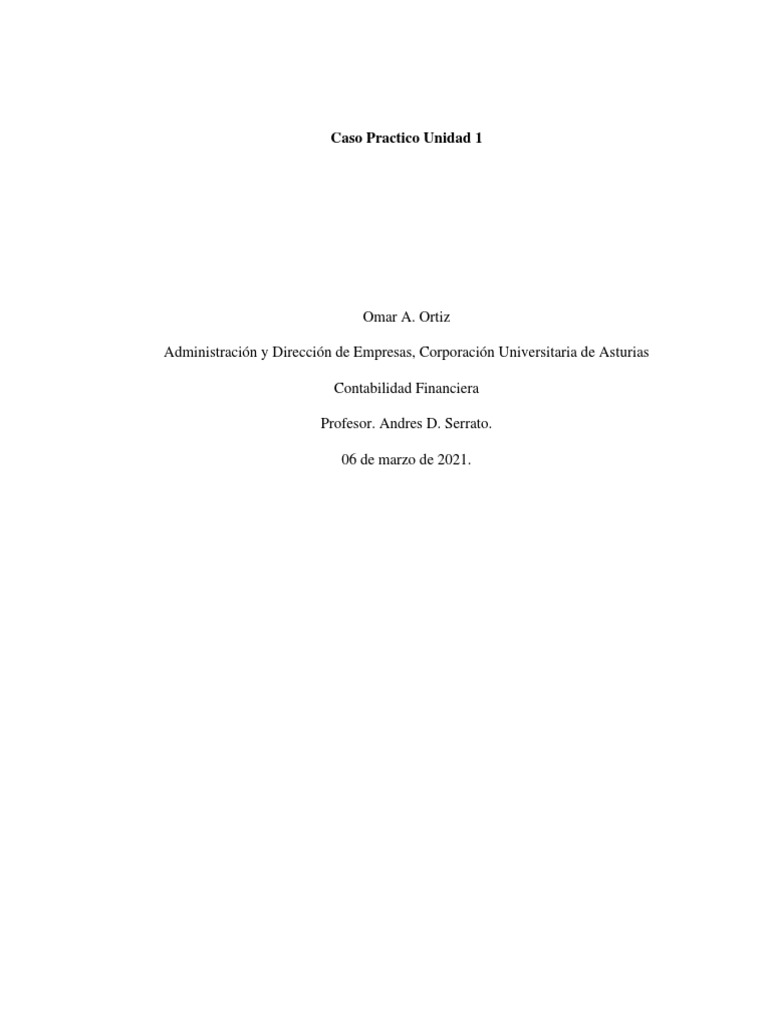 Caso Practico Unidad 1 Contabilidad Financiera | PDF | Pequeñas y ...