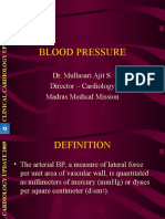 Blood Pressure: Dr. Mullasari Ajit S. Director - Cardiology Madras Medical Mission