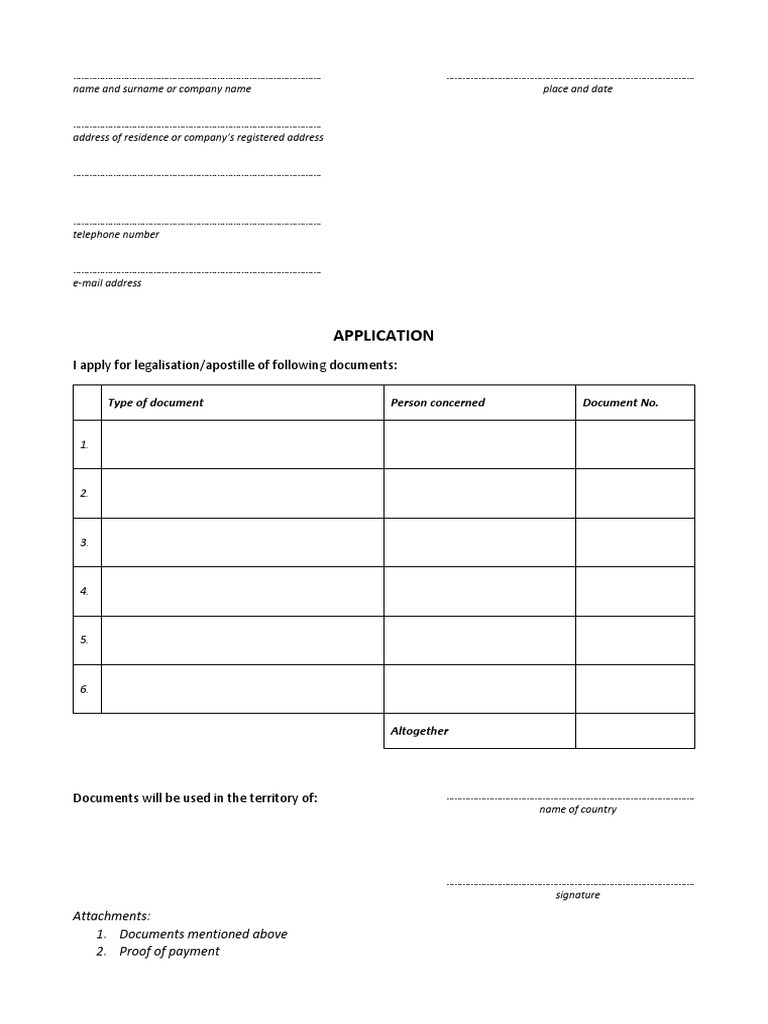 Application: I Apply For Legalisation/apostille of Following Documents ...