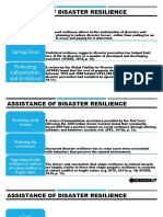 Assistance of Disaster Resilience: Better Anticipation of Disaster Saving Lives Protecting Infrastructure and Livelihood