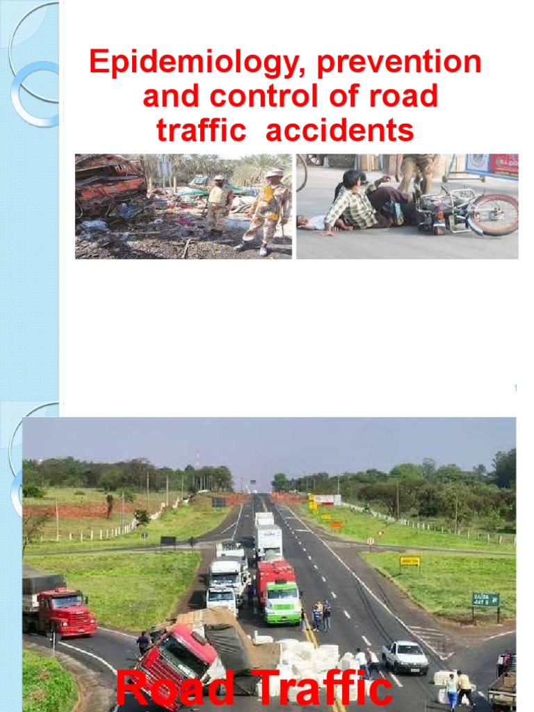 Epidemiology, Prevention and Control of Road Traffic Accidents PDF
