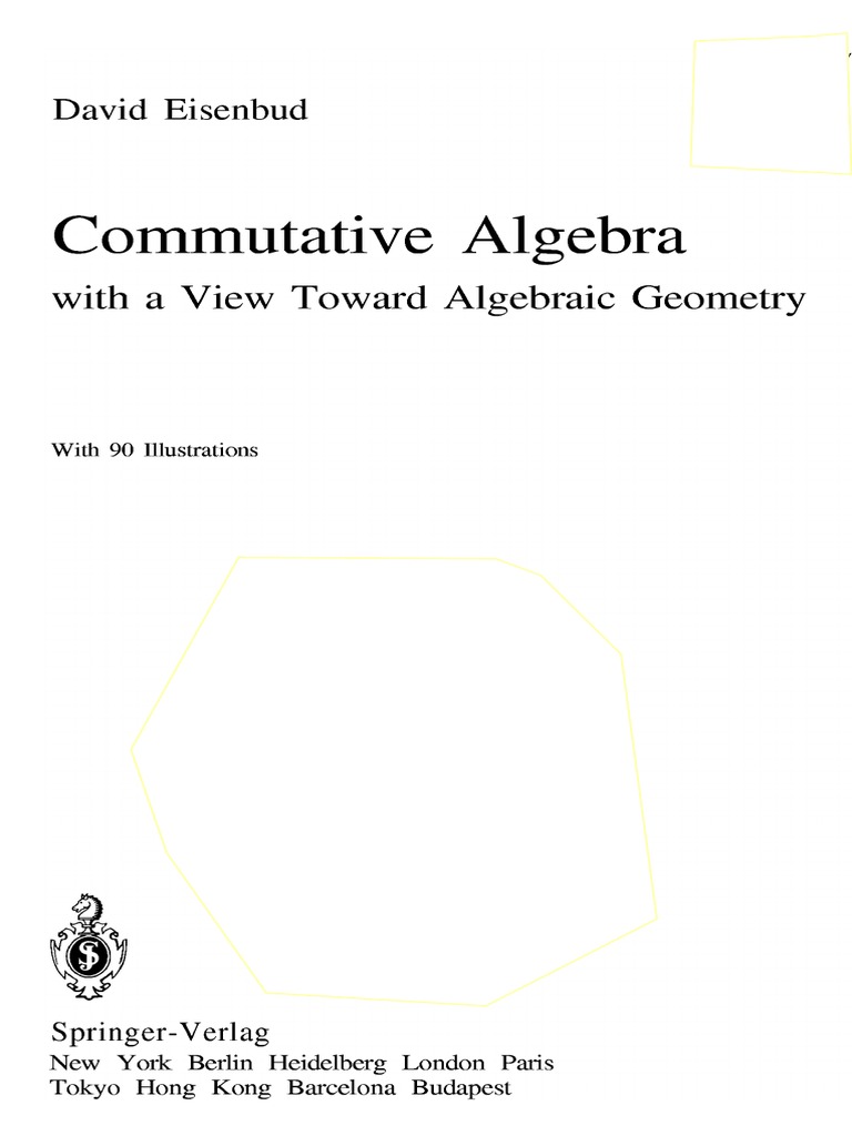 David Eisenbud) Commutative Algebra With A View | PDF