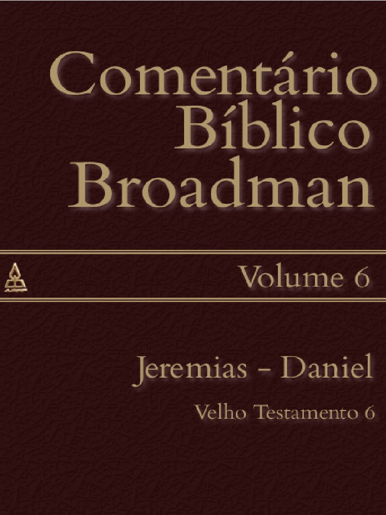 Comentário Bíblico Broadman. Volume 6 | PDF | Jeremias | Profeta