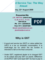 Goods and Service Tax: The Way Ahead: Saturday, 22 August 2009