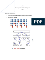 Quick Sort (A Best/good Case) : - It Occurs Only If Each Partition Divides The List Into Two Equal Size Sublists. - T (N) 2T (n/2) +CN O (Nlog N)