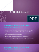 Model Dinamik: The Fundamental Step in Building A Dynamic Model Is Writing The Dynamic Equations For The System