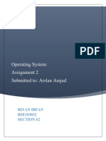 Operating System Assignment 2 Submitted To: Arslan Amjad: Riyan Irfan BSE193032 Section S2