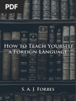 How To Teach Yourself A Foreign Language