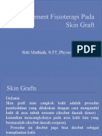 Manajement Fisioterapi Pada Skin Graft - STM