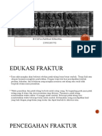 Edukasi & Pencegahan Fraktur