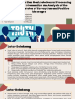 Does Partisan Bias Modulate Neural Processing of Political Information an Analysis of the Neural Correlates of Corruption and Positive Messages - Kelompok 5