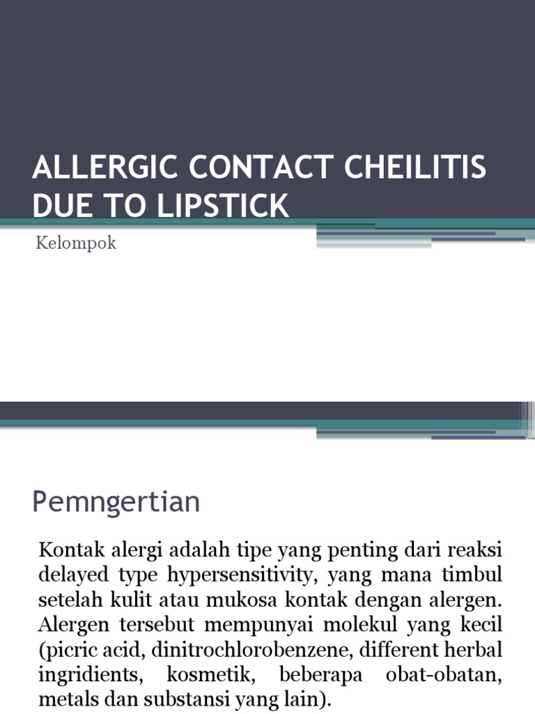 Allergic Contact Cheilitis Due To Lipstick PDF