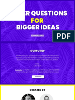 Better Questions For Bigger Ideas