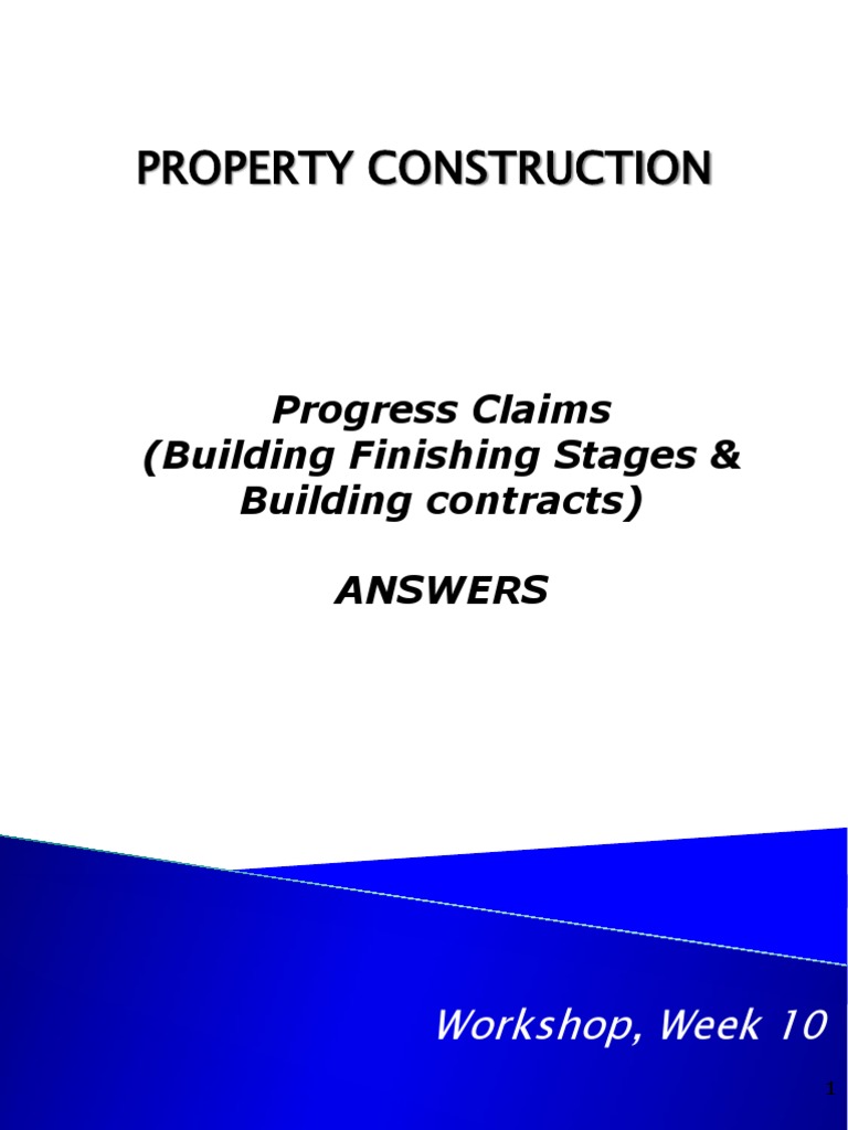 Property Construction: Progress Claims (Building Finishing Stages ...