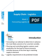 Supply Chain: Logistics: Week 3 Forecasting Logistics Requirement