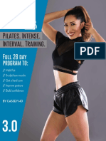 Pilates. Intense. Interval. Training.: Full 28 Day Program To