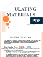 Insulating Materials: Prepaid By:-Slider