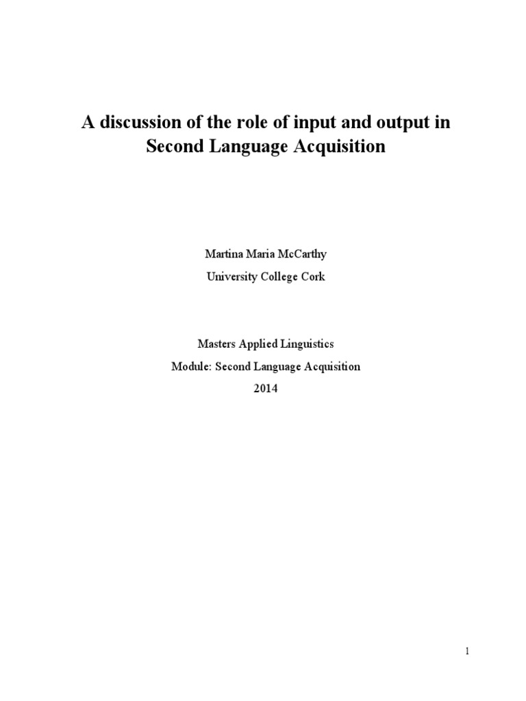 The Role of Input and Output in Second Language Acquisition | PDF ...