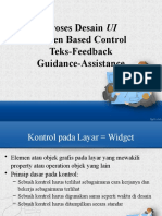 Proses Desain UI - Screen Based Control-Teks-Feedback-Guidance-Assistance