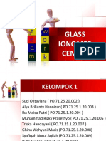 Glass Ionomer Cement (Kelompok 1)