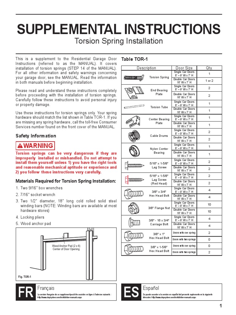 Torsion Spring Installation Supplemental Instructions for Safely