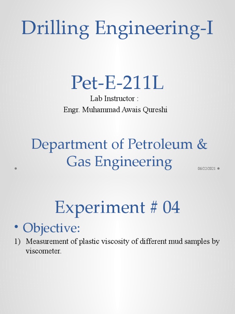 Lab 4Measurement of Plastic Viscosity of Different Mud Samples by