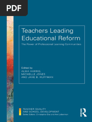 Teacher Leading Educational Reform The Power of PLC | PDF | Social