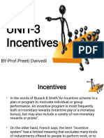 UNIT-3 Incentives: BY-Prof - Preeti Dwivedi