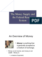 The Money Supply and The Federal Reserve System